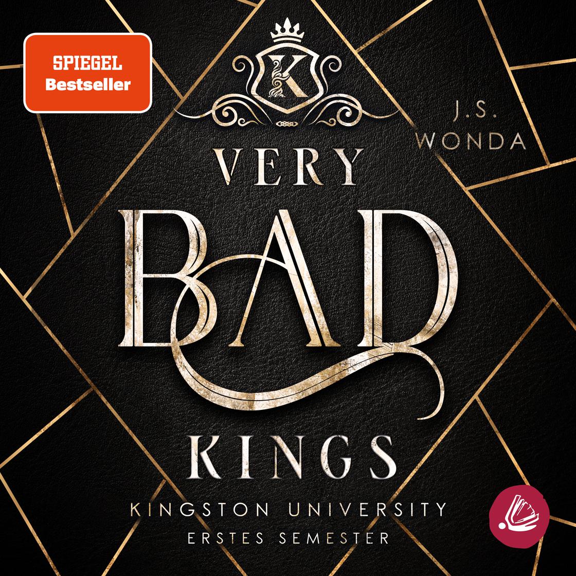 Very Bad Kings by J. S. Wonda