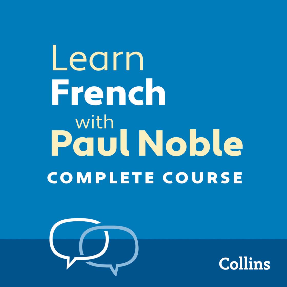 Learn French with Paul Noble for Beginners  17 Complete Course by Paul Noble