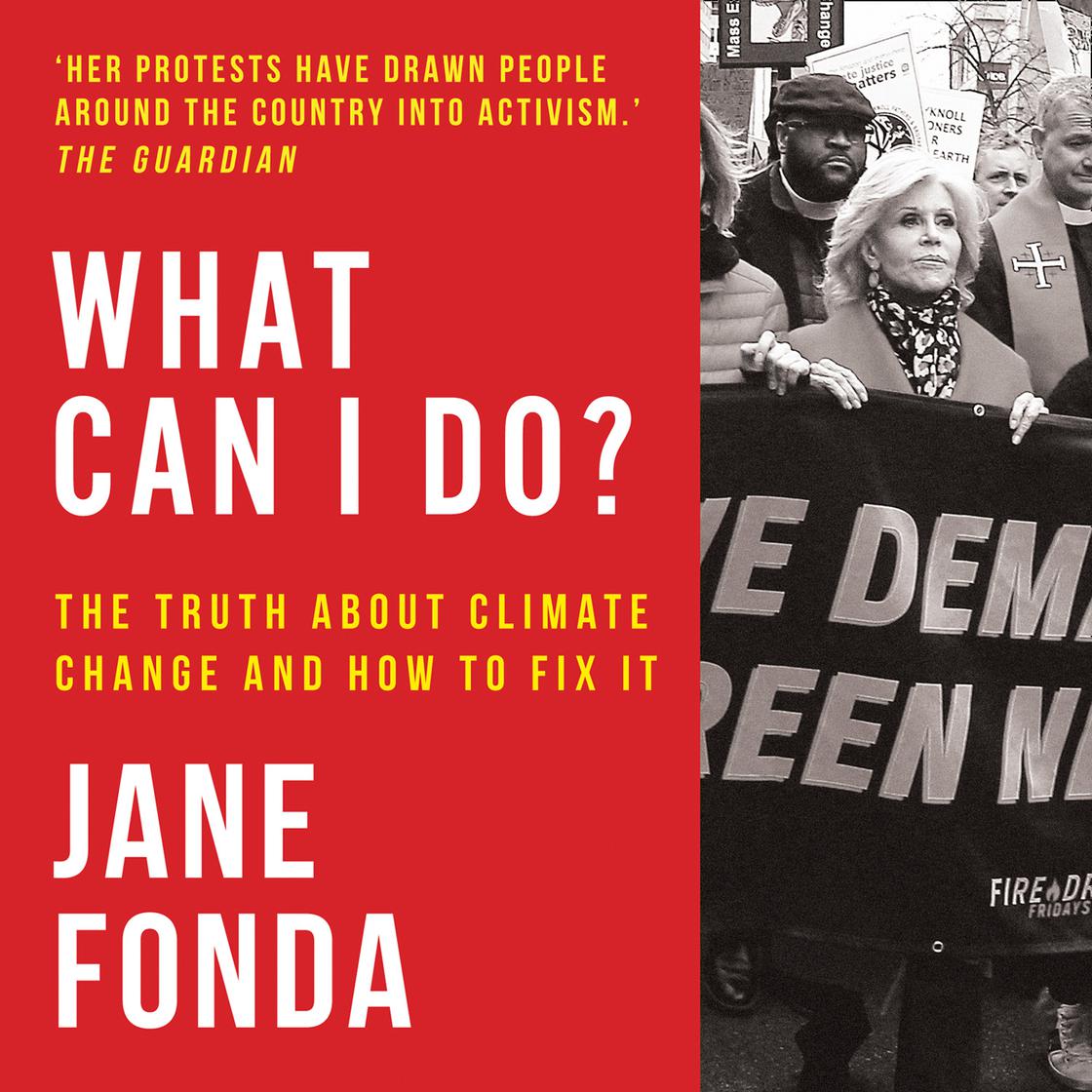 What Can I Do? by Jane Fonda