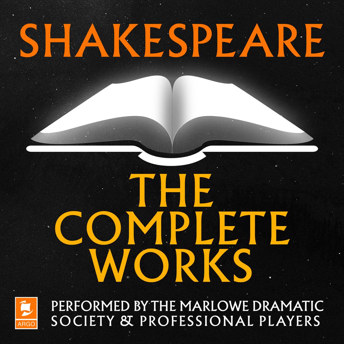 Shakespeare: The Complete Works by William Shakespeare