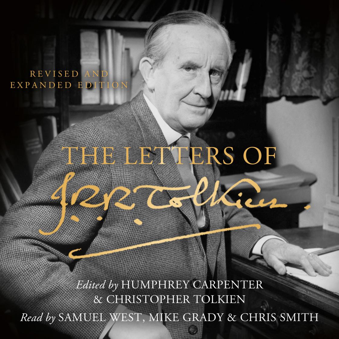 The Letters of J. R. R. Tolkien by J. R. R. Tolkien