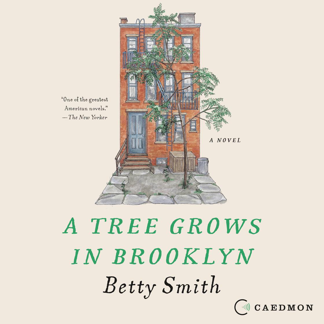 A Tree Grows in Brooklyn by Betty Smith