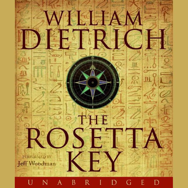 The Rosetta Key by William Dietrich