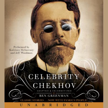 Celebrity Chekhov by Ben Greenman