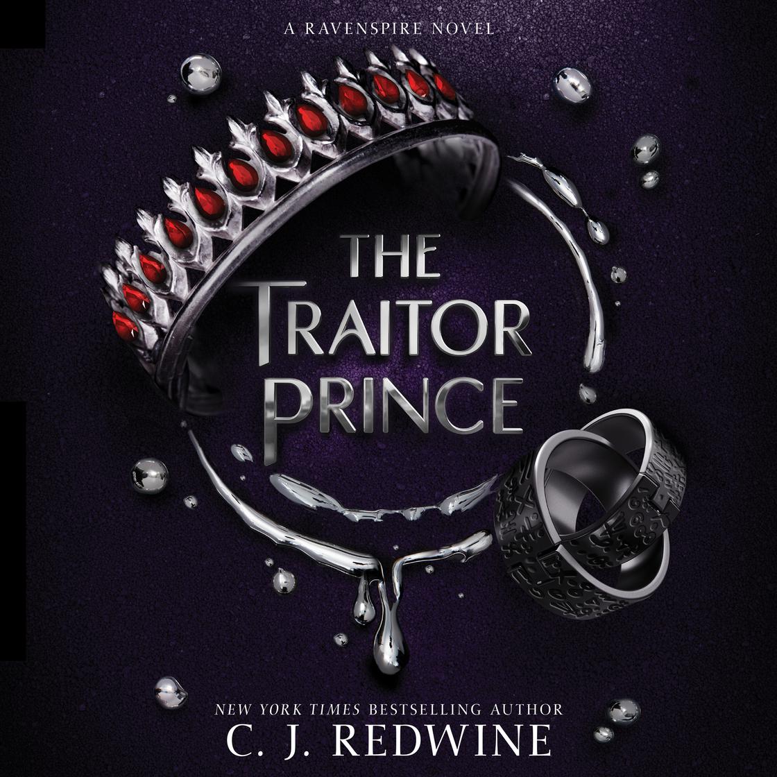 The Traitor Prince by C. J. Redwine