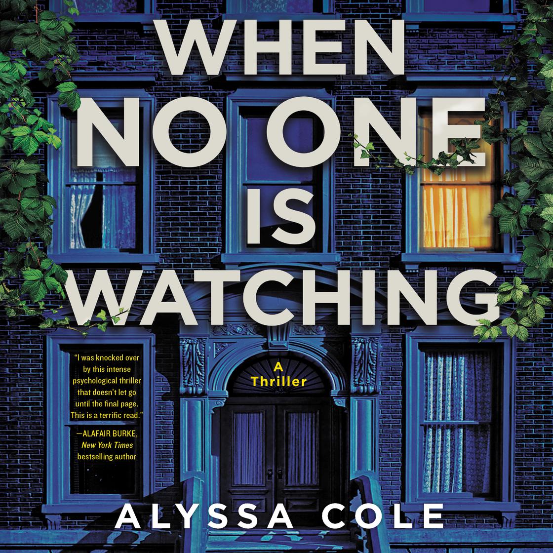 When No One Is Watching by Alyssa Cole