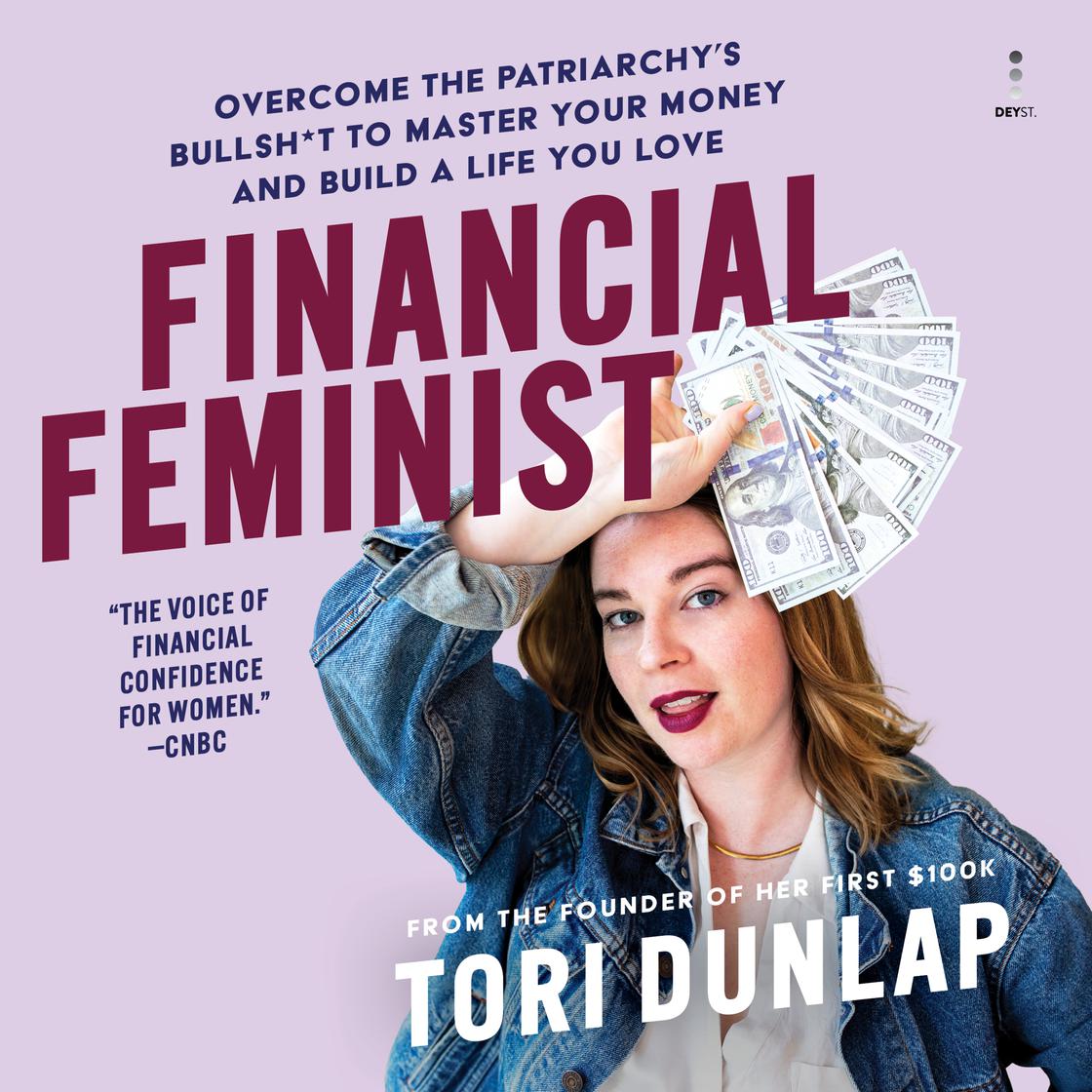 Financial Feminist by Tori Dunlap