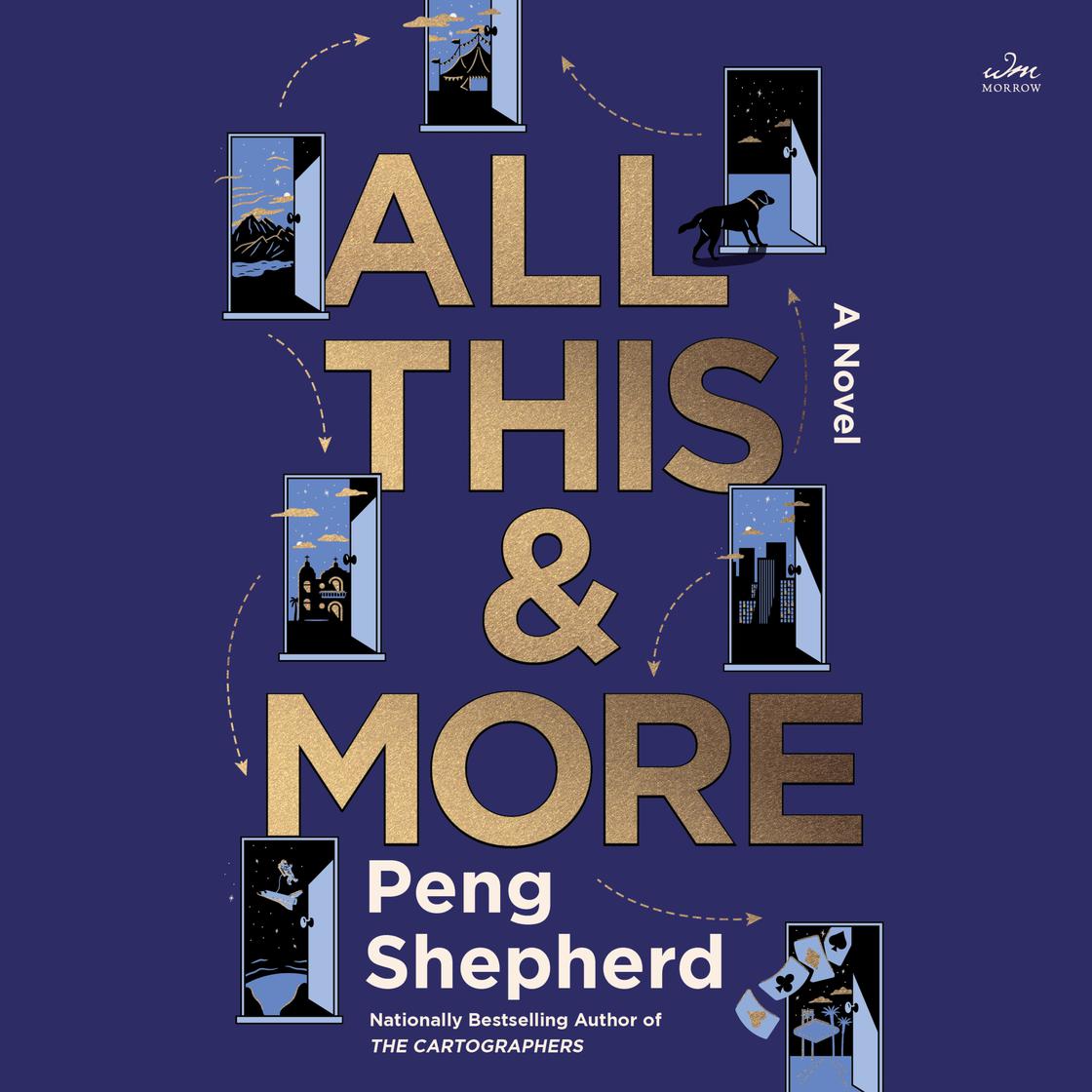 All This and More by Peng Shepherd