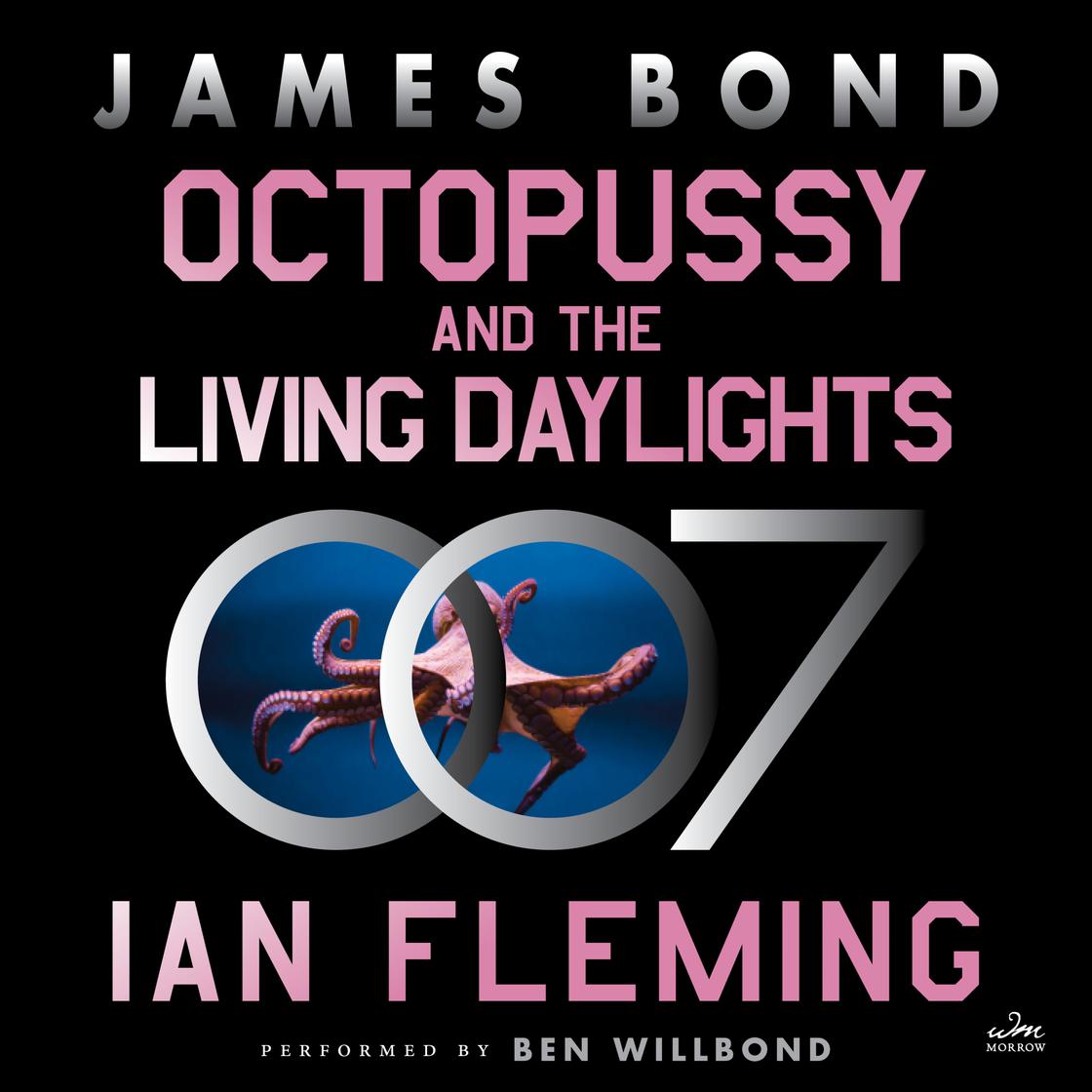 Octopussy and the Living Daylights by Ian Fleming