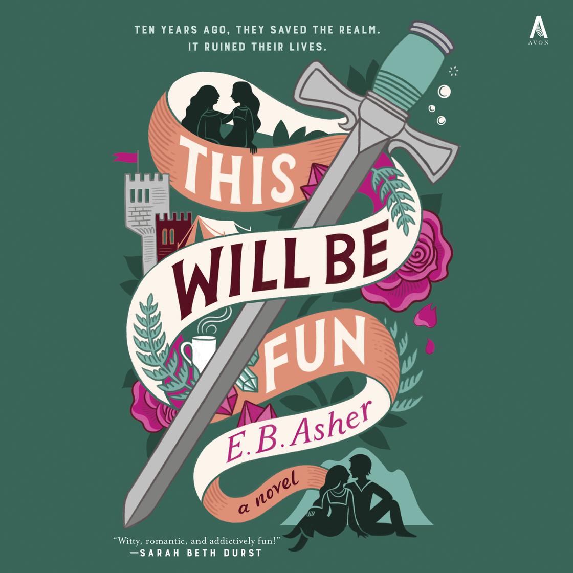 This Will Be Fun by E. B. Asher