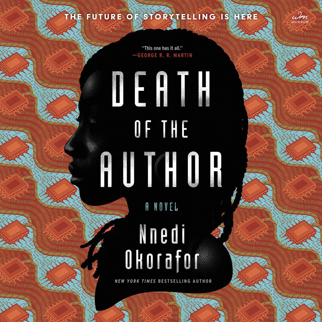 Death of the Author by Nnedi Okorafor