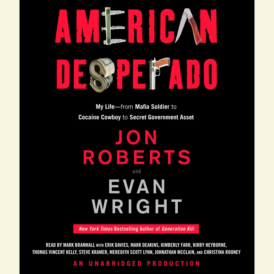 American Desperado by Jon Roberts & Evan Wright