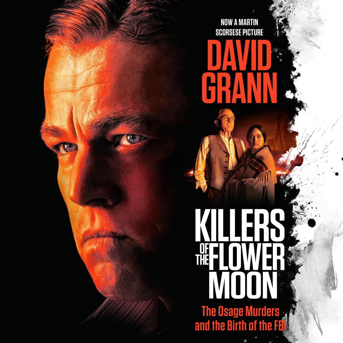 Killers of the Flower Moon by David Grann