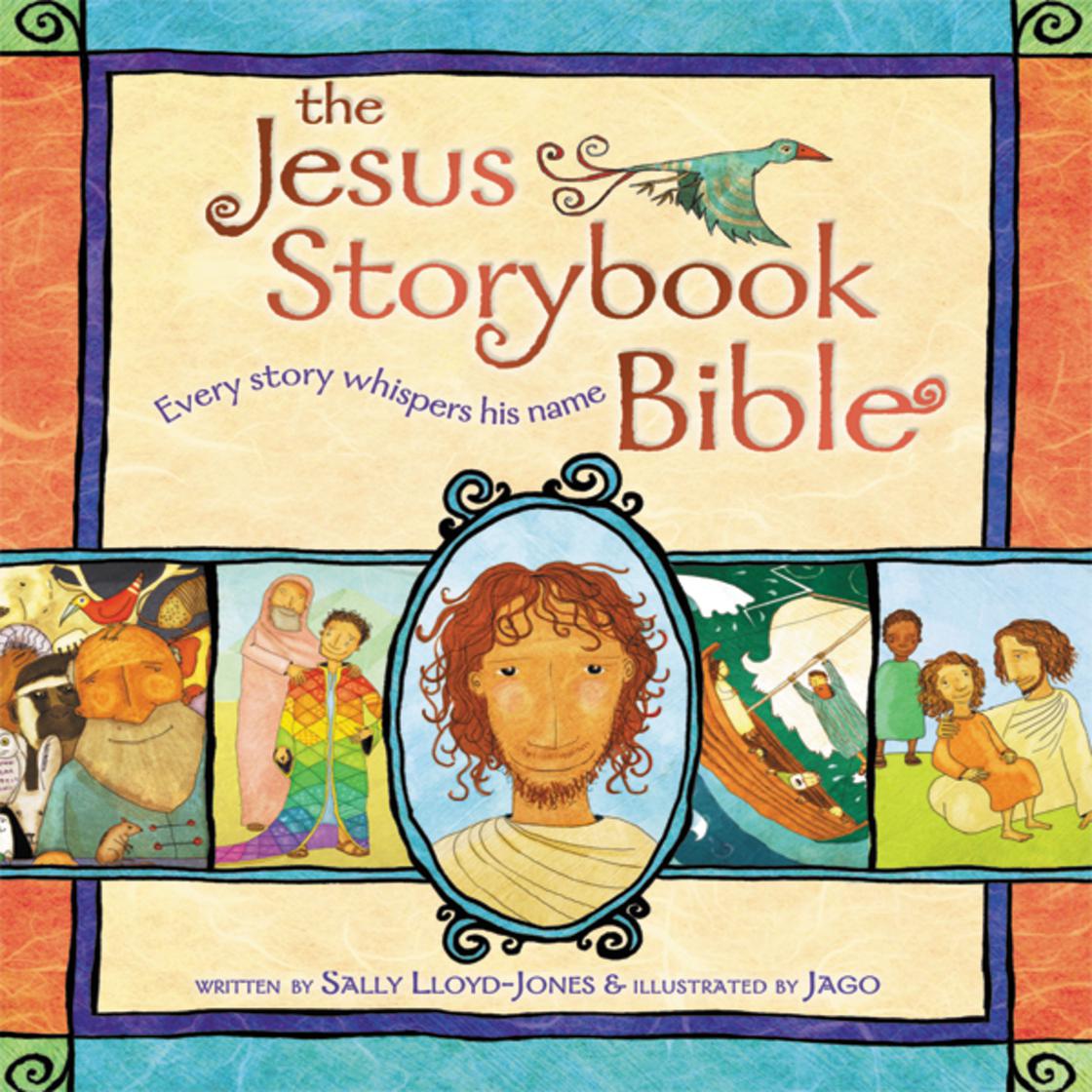 The Jesus Storybook Bible by Sally Lloyd-Jones