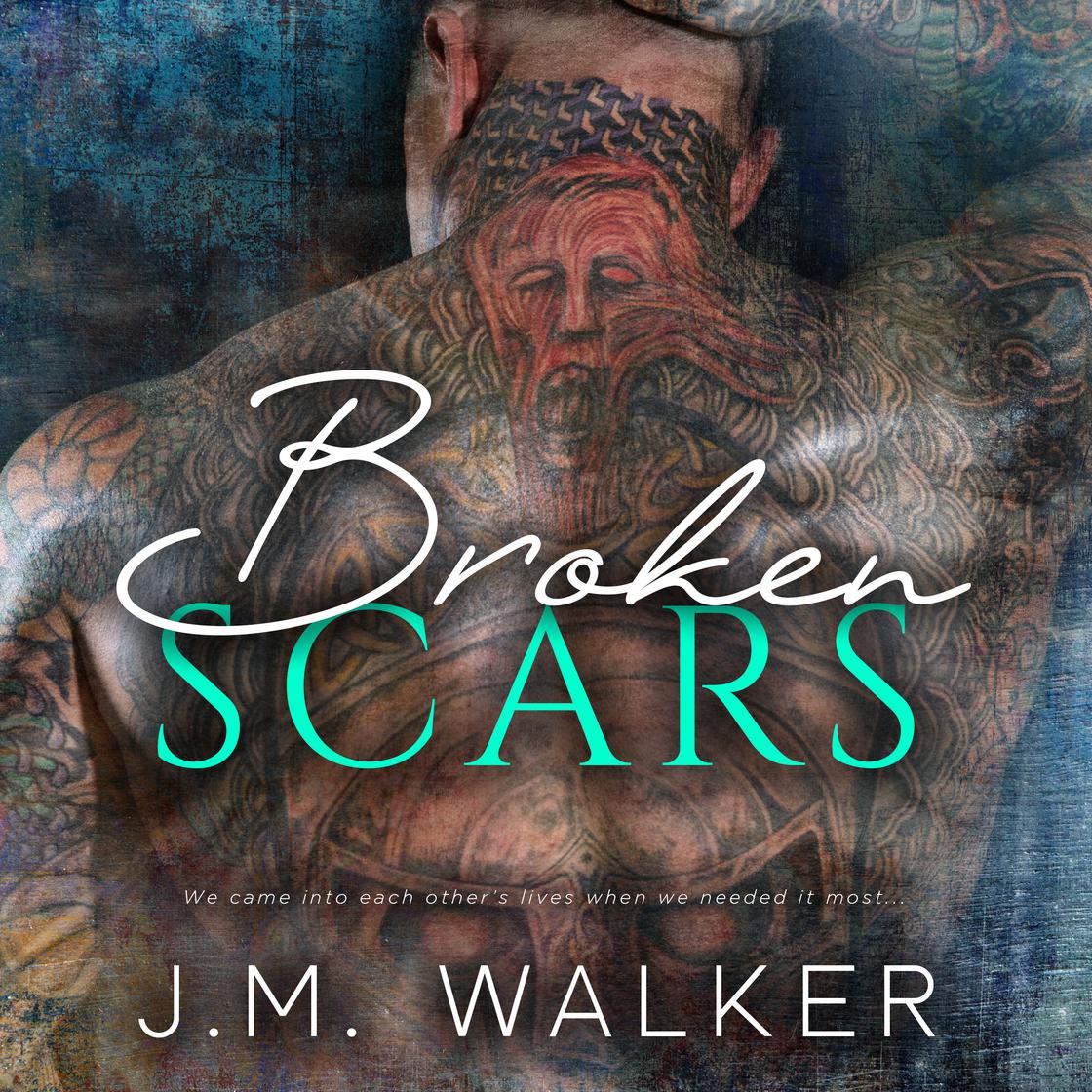 Broken Scars by J.M. Walker