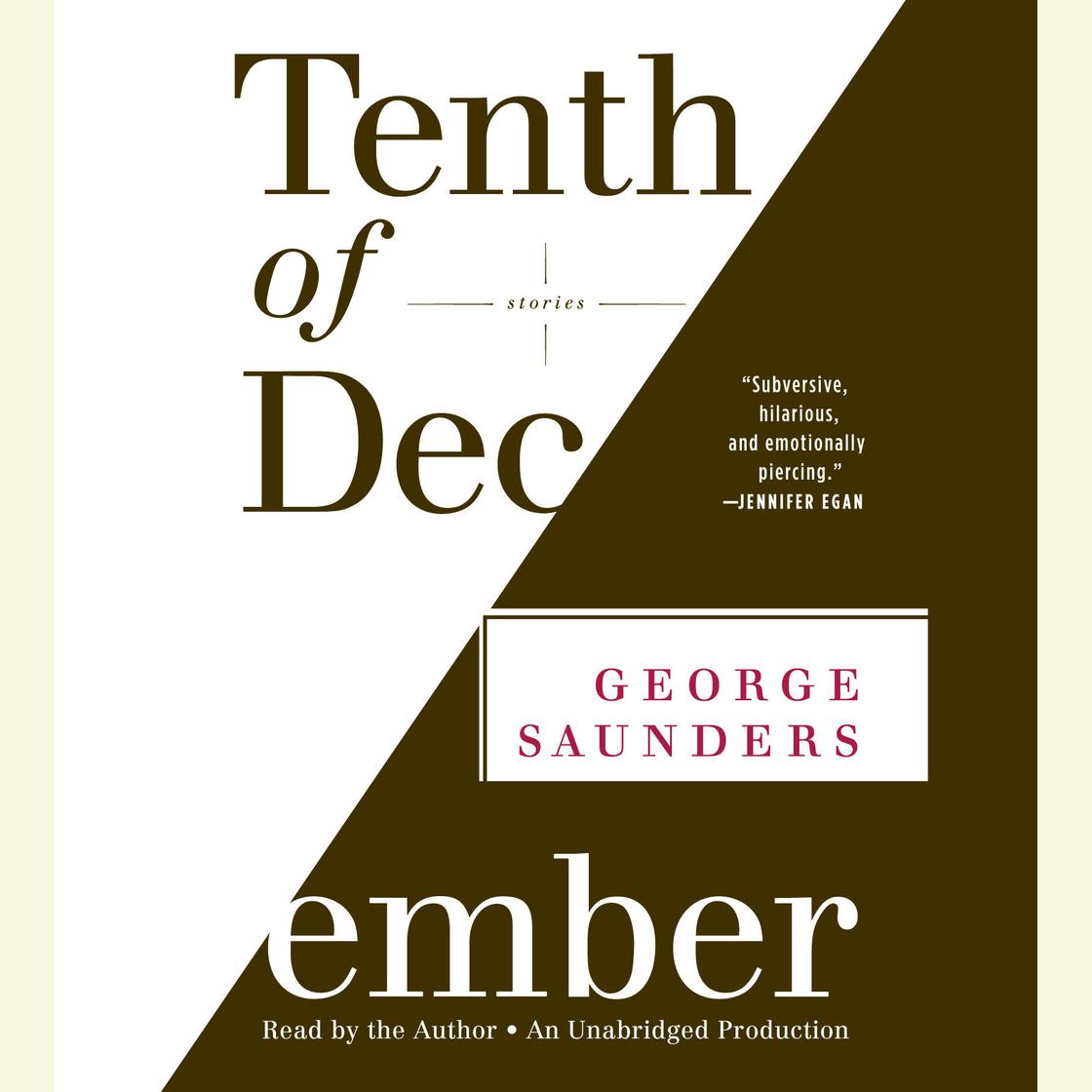 Tenth of December by George Saunders