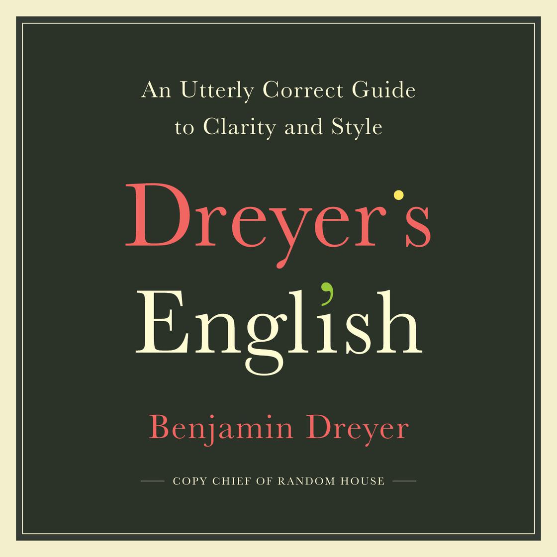 Dreyer's English by Benjamin Dreyer