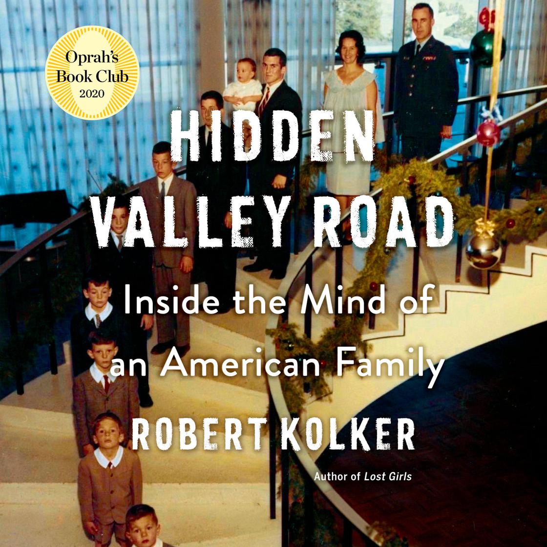 Hidden Valley Road by Robert Kolker