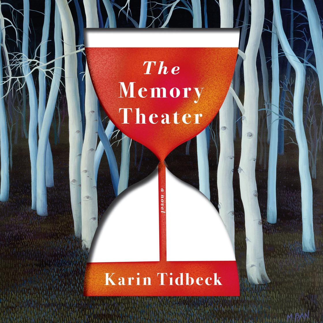 The Memory Theater by Karin Tidbeck