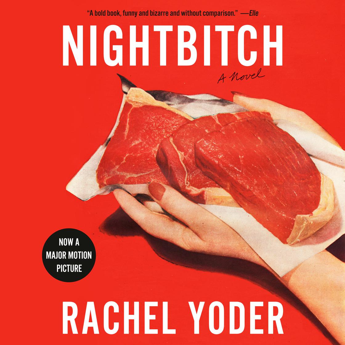 Nightbitch by Rachel Yoder