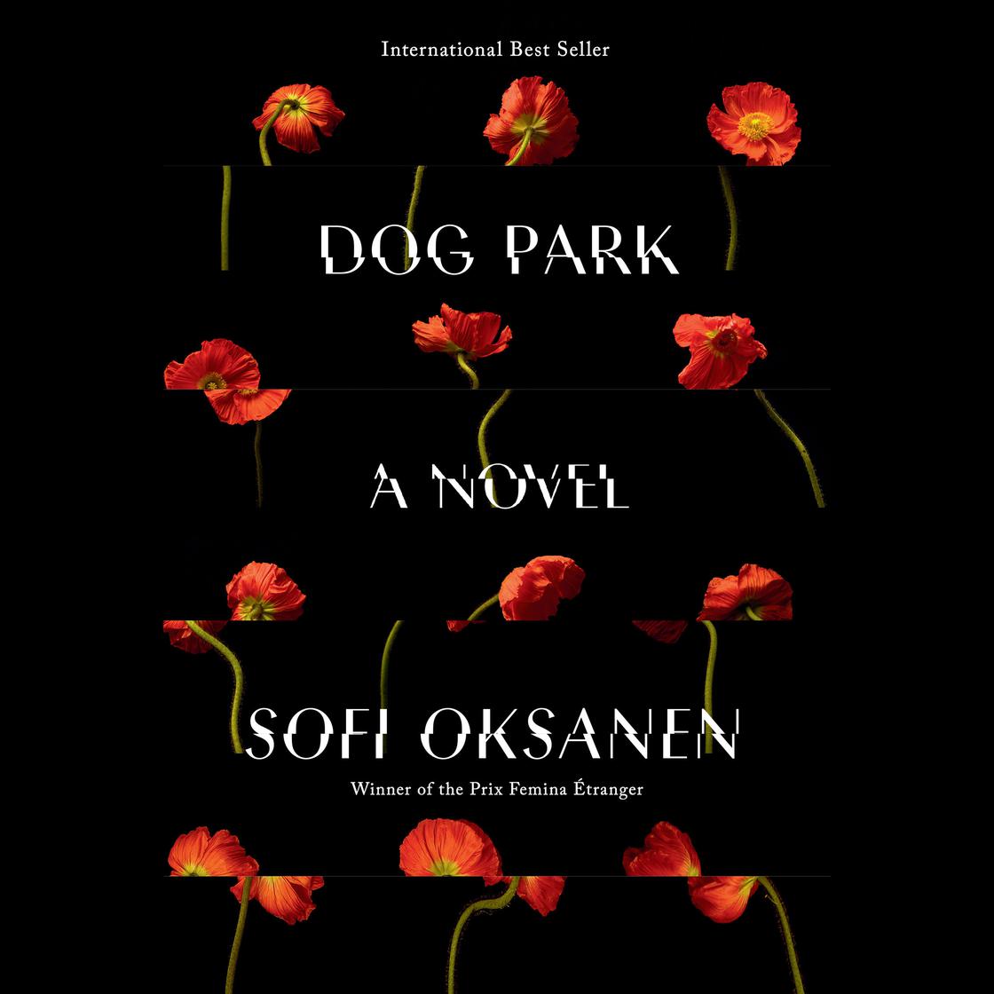 Dog Park by Sofi Oksanen