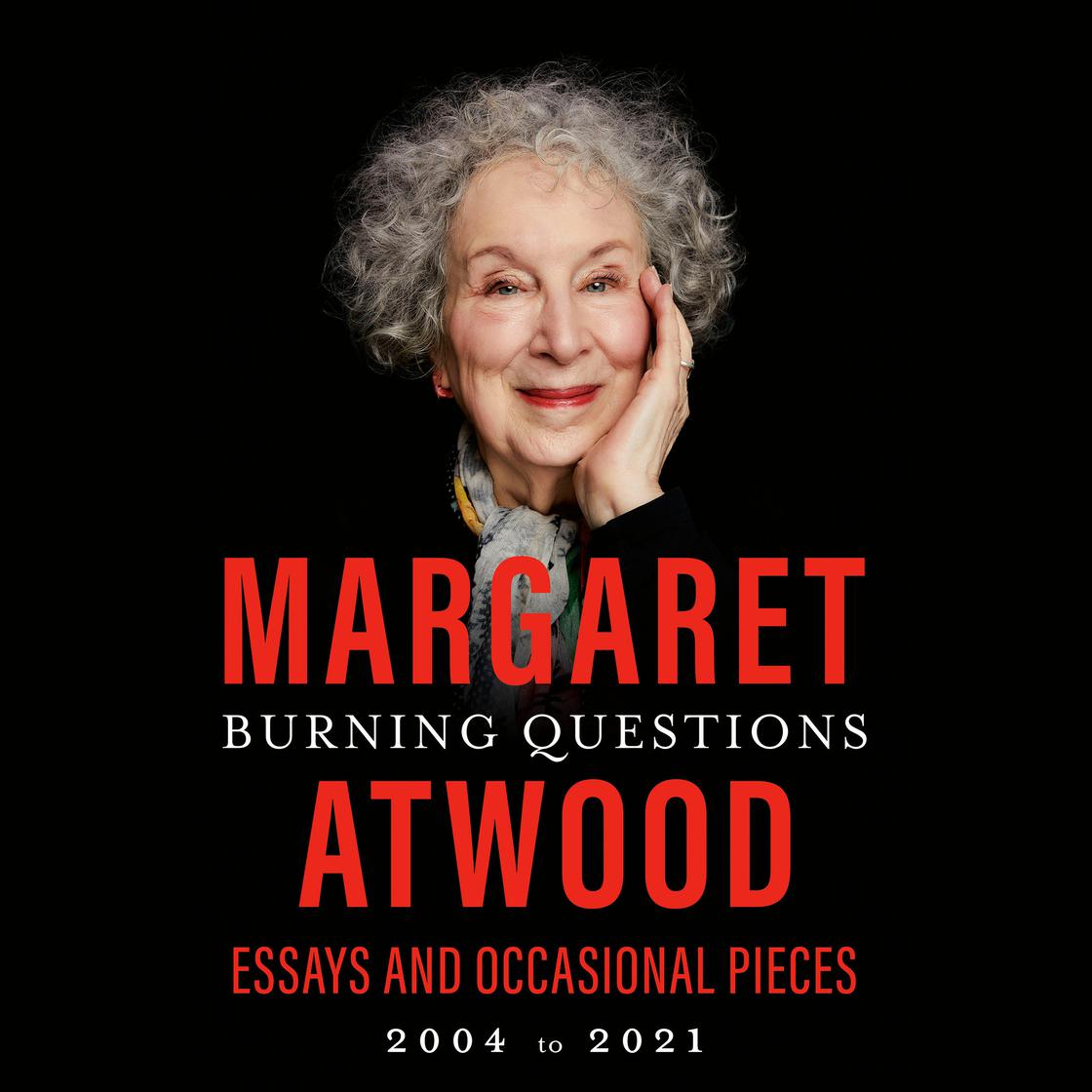 Burning Questions by Margaret Atwood