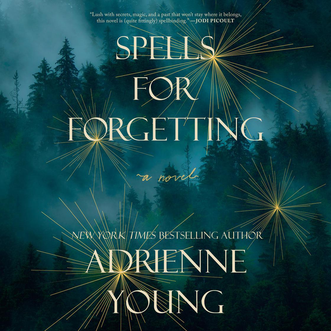 Spells for Forgetting by Adrienne Young