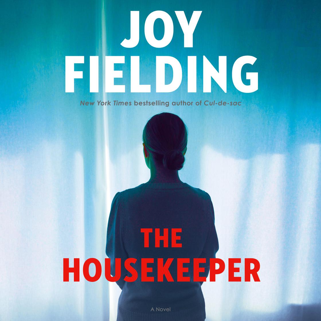 The Housekeeper by Joy Fielding