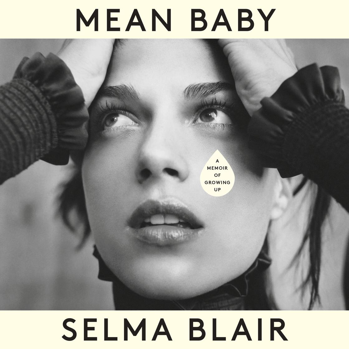 Mean Baby by Selma Blair