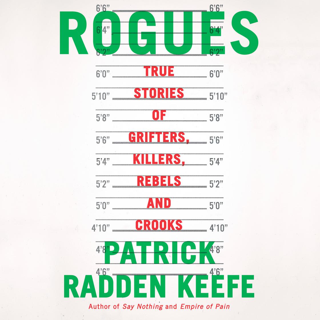 Rogues by Patrick Radden Keefe