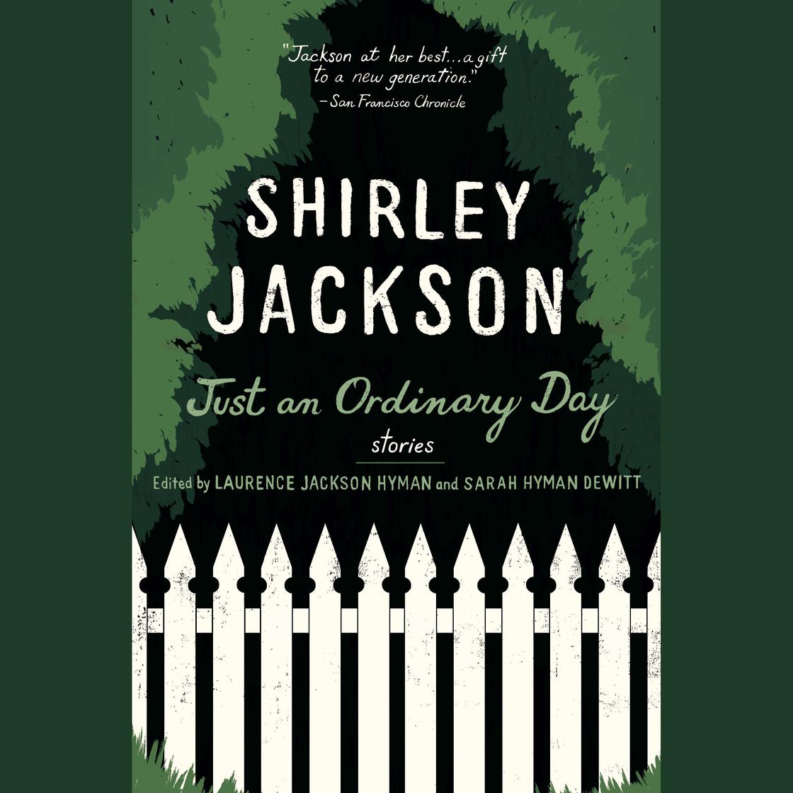 Just an Ordinary Day by Shirley Jackson