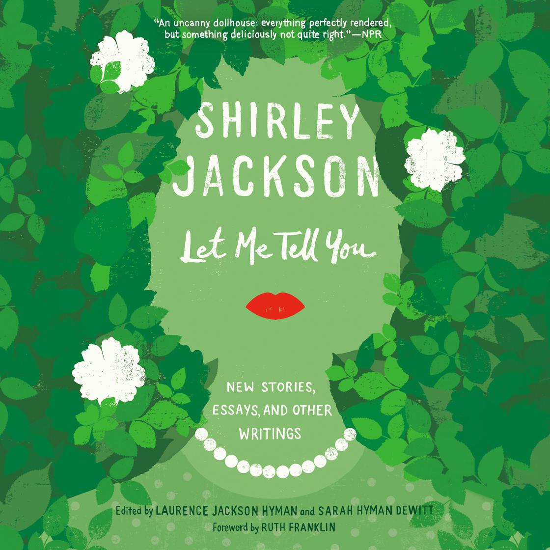 Let Me Tell You by Shirley Jackson