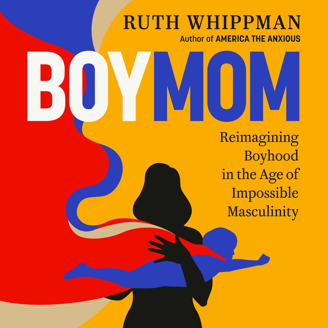 BoyMom by Ruth Whippman