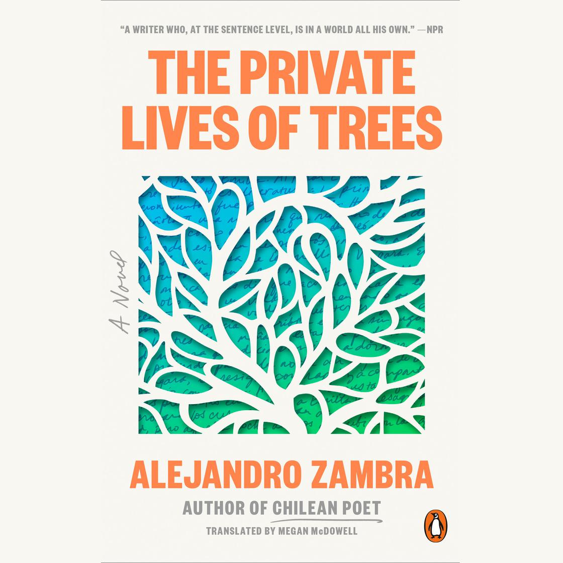 The Private Lives of Trees by Alejandro Zambra