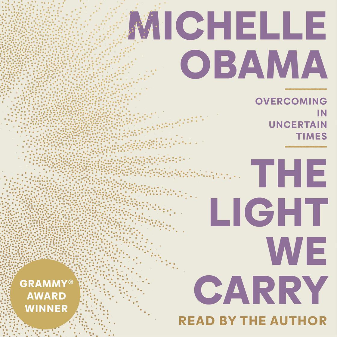 The Light We Carry by Michelle Obama