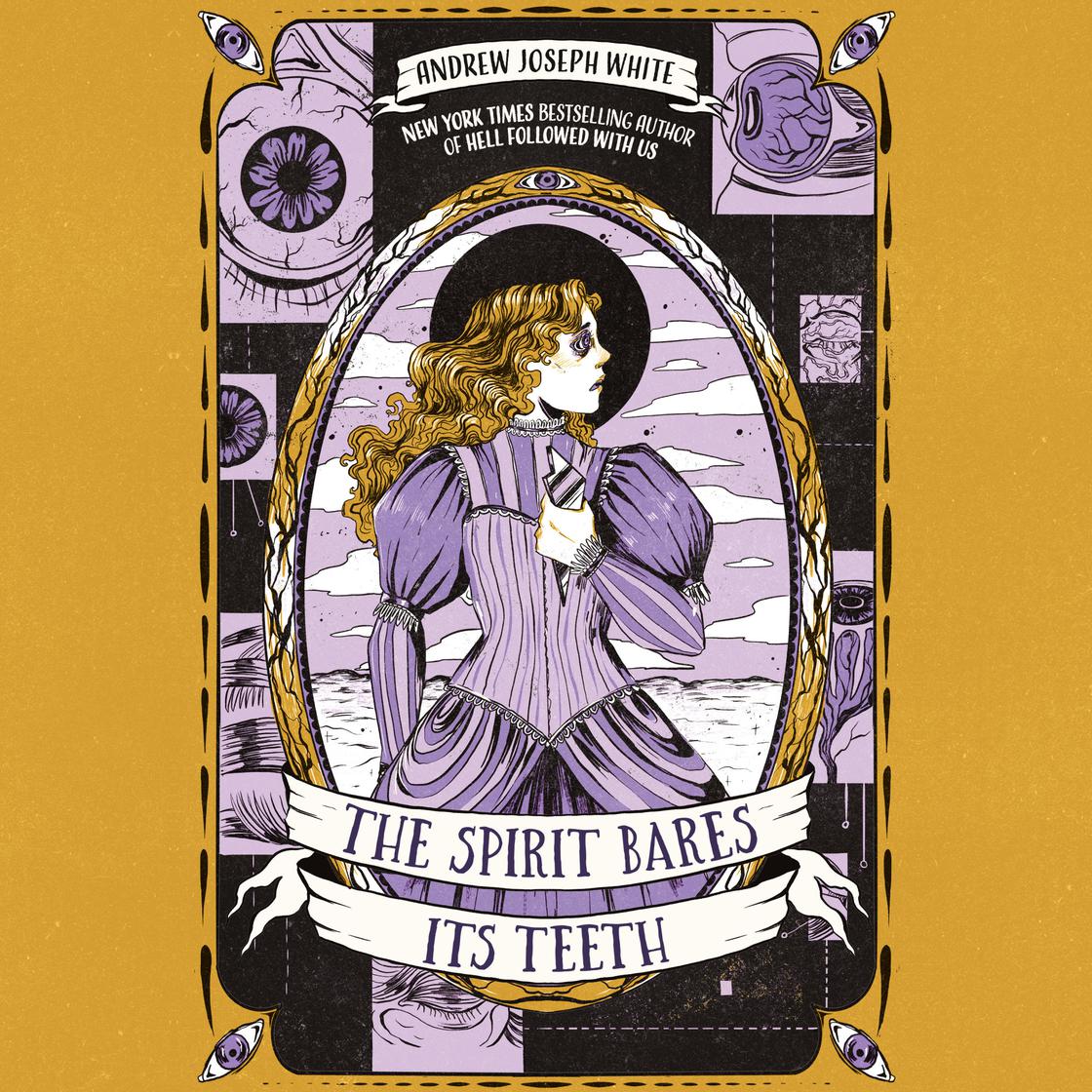 The Spirit Bares Its Teeth by Andrew Joseph White