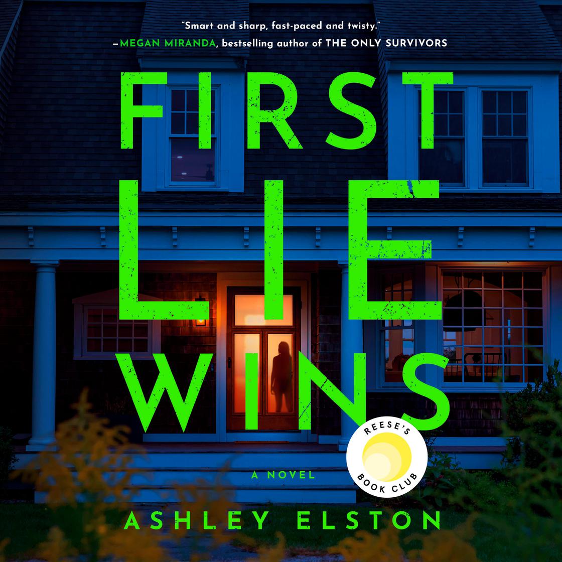 First Lie Wins by Ashley Elston