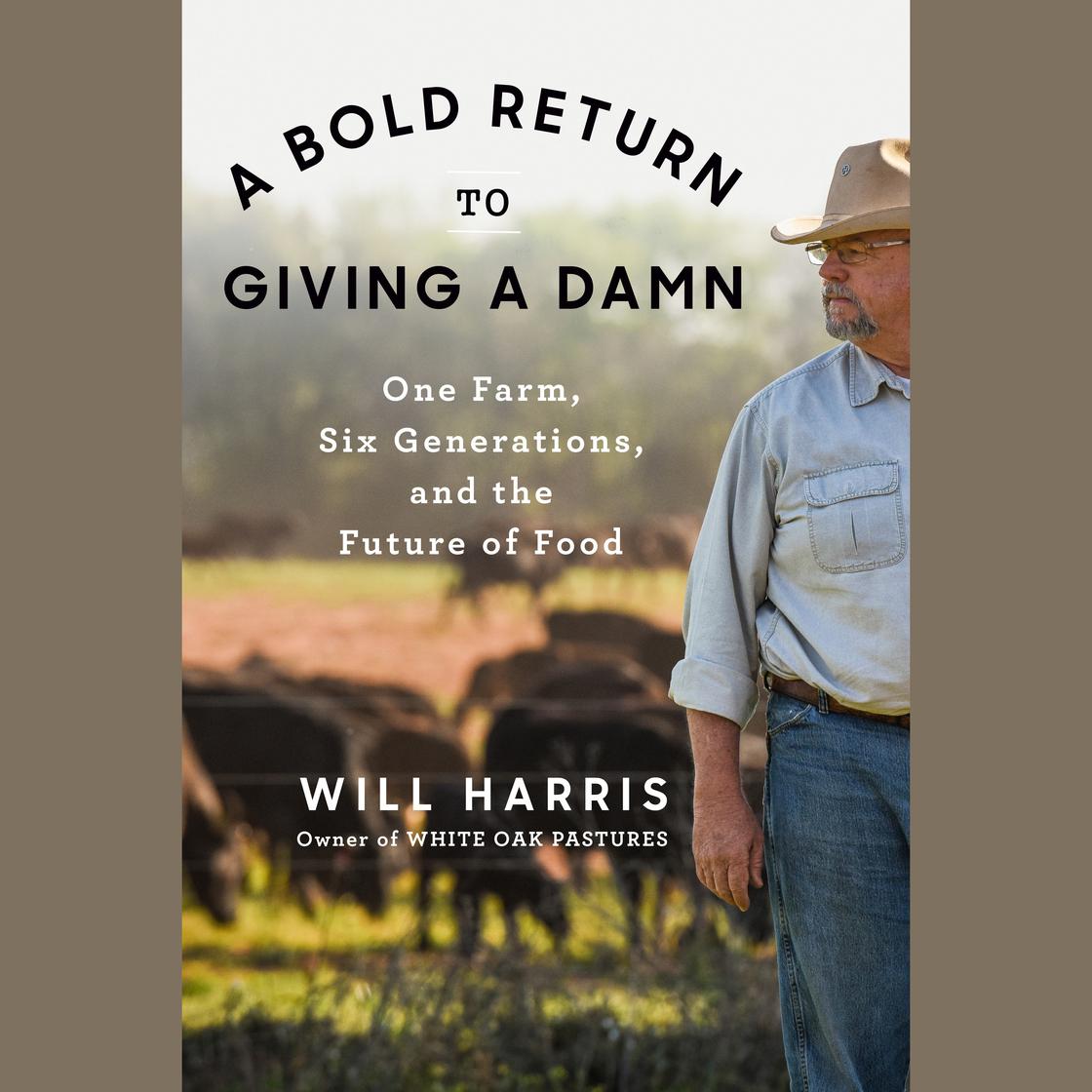 A Bold Return to Giving a Damn by Will Harris