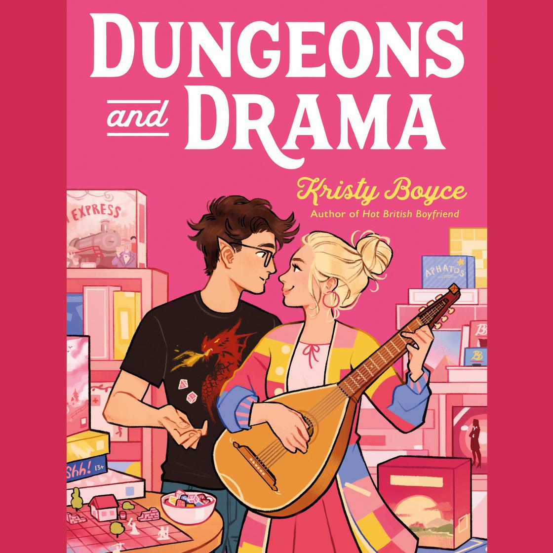 Dungeons and Drama by Kristy Boyce