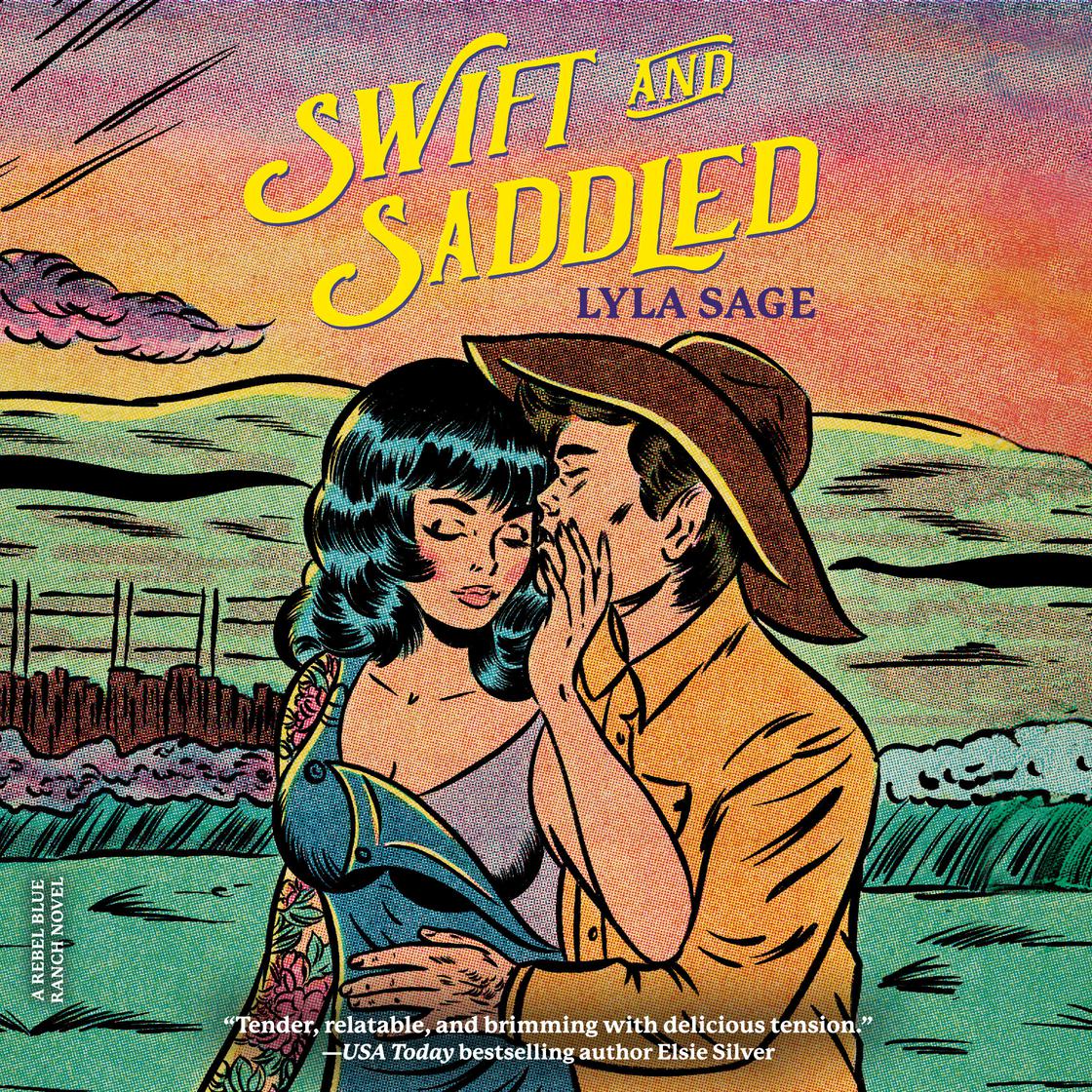 Swift and Saddled by Lyla Sage