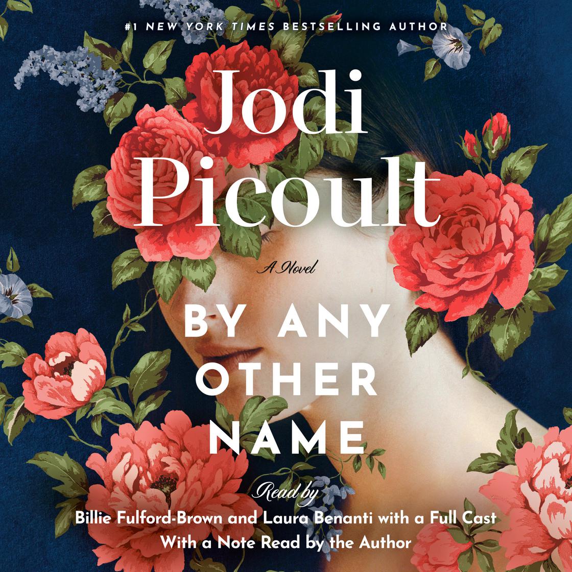 By Any Other Name by Jodi Picoult