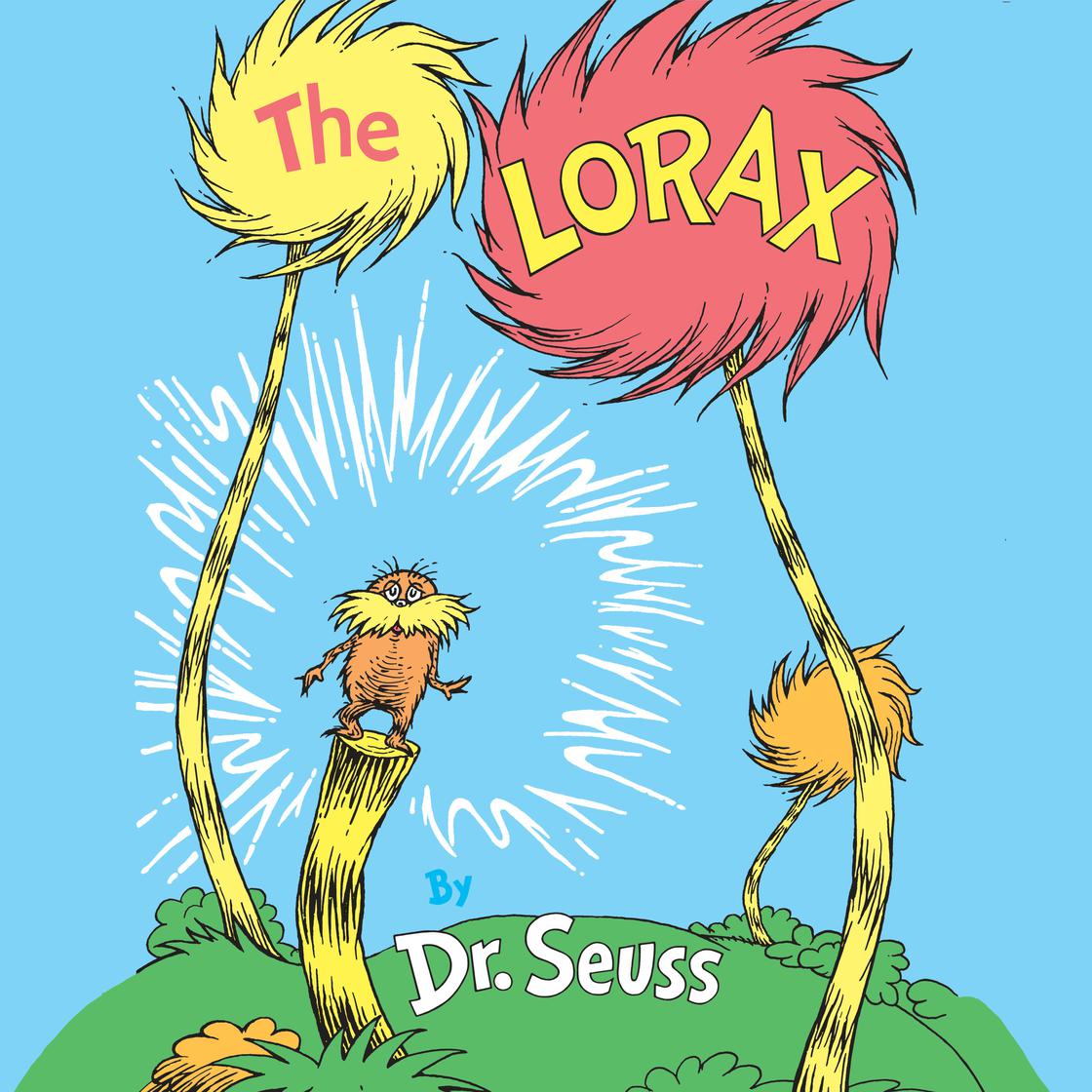 The  Lorax by Dr. Seuss