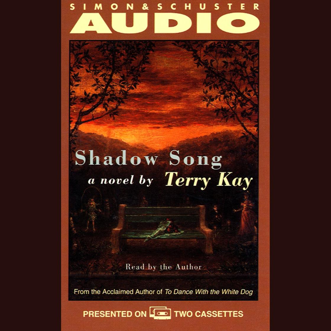 Shadow Song - Abridged by Terry Kay