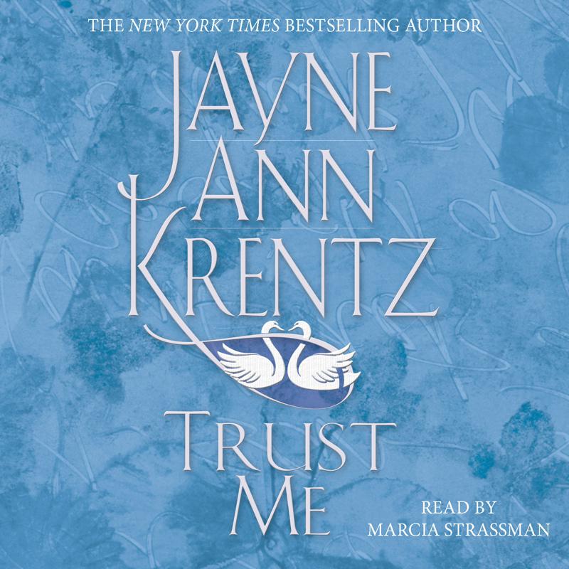 Trust Me - Abridged by Jayne Ann Krentz