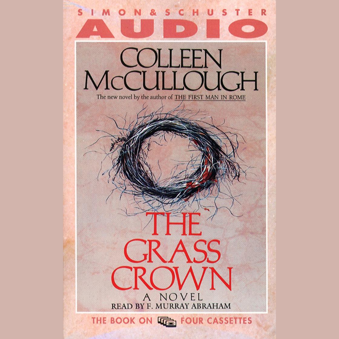 Grass Crown - Abridged by Colleen McCullough