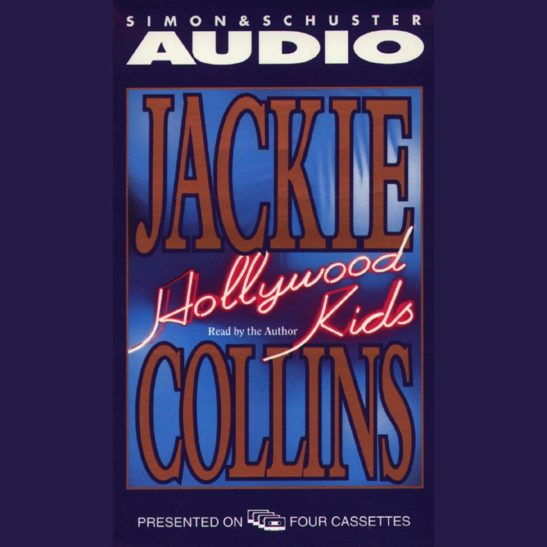 Hollywood Kids - Abridged by Jackie Collins