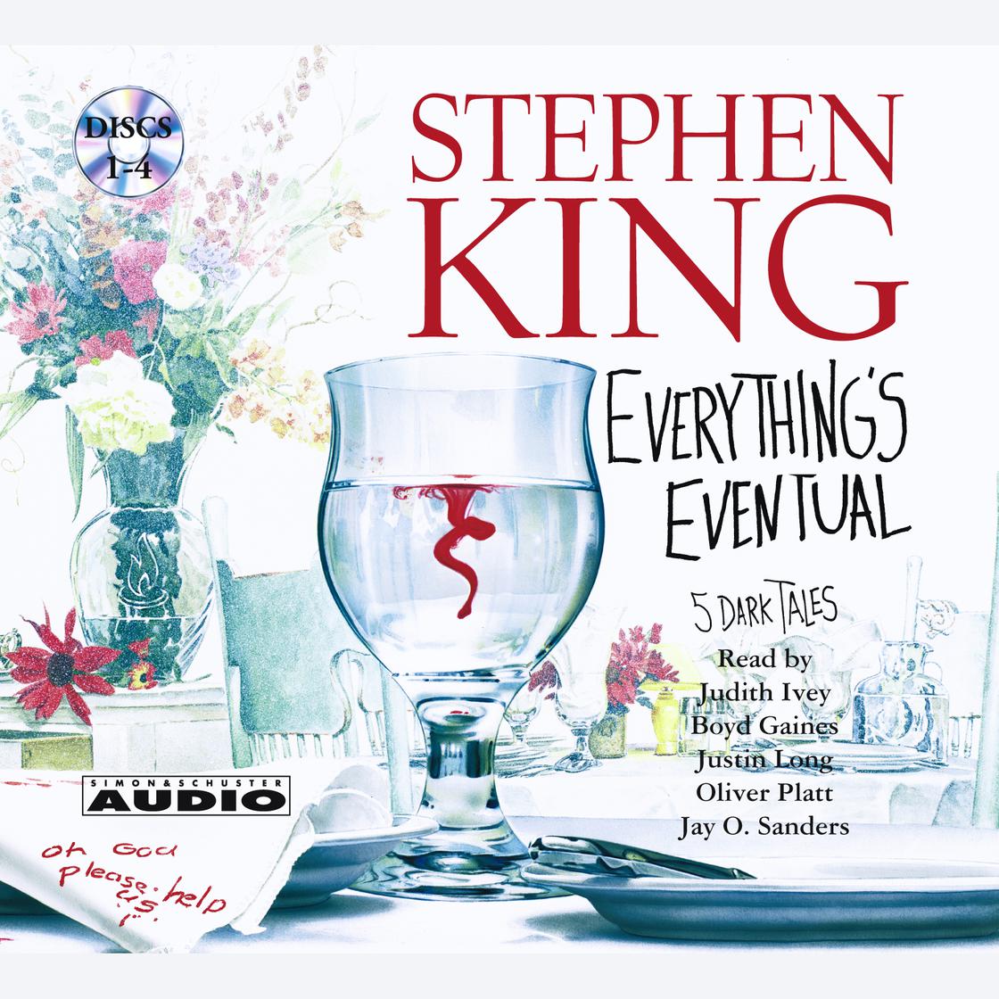 Everything's Eventual by Stephen King