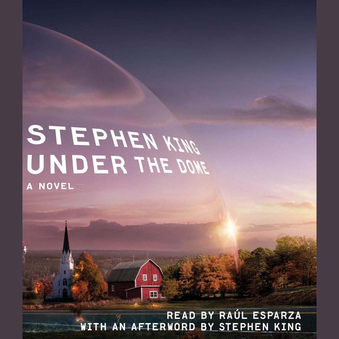 Under The Dome by Stephen King