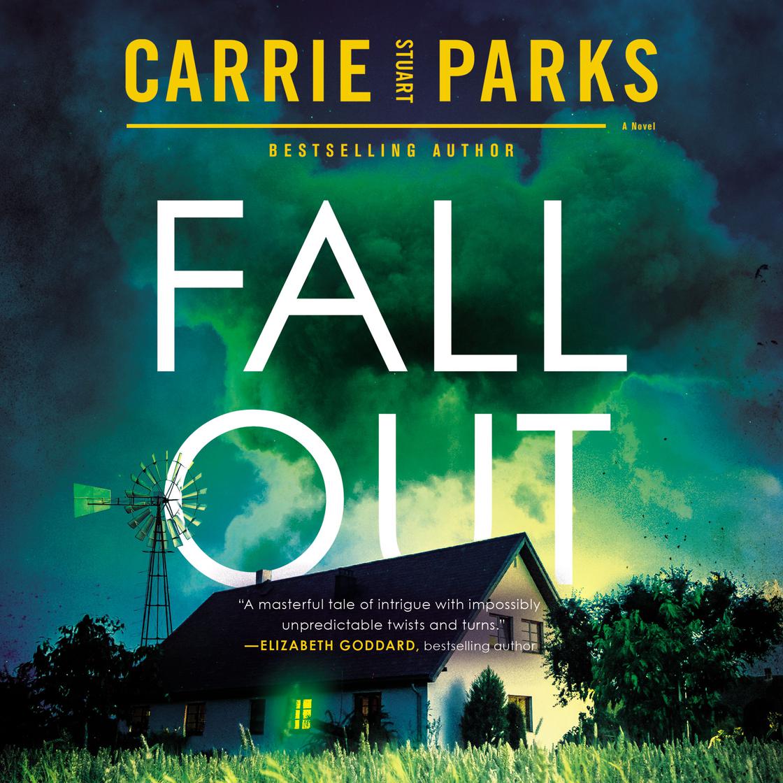 Fallout by Carrie Stuart Parks