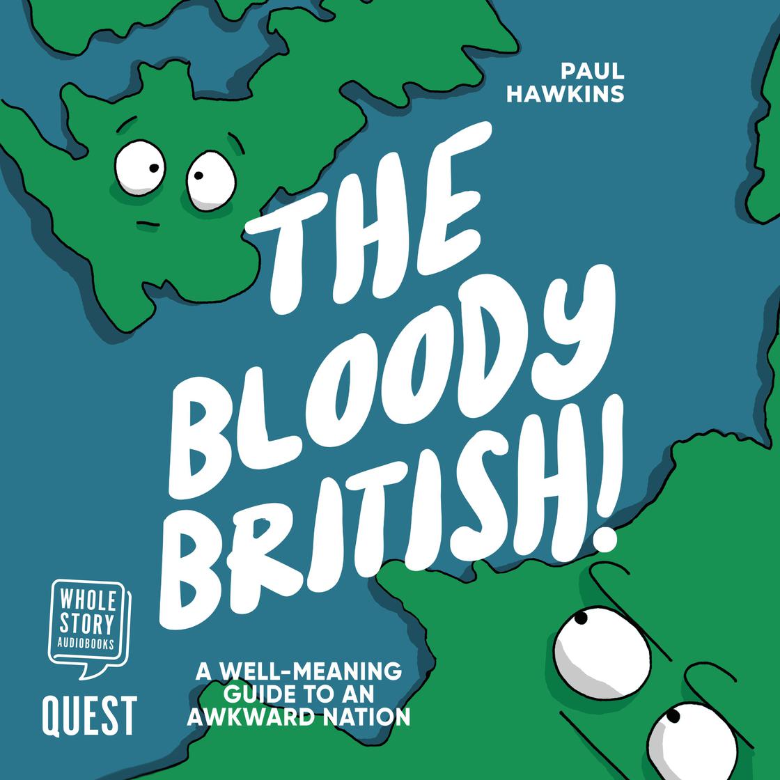 The Bloody British by Paul Hawkins